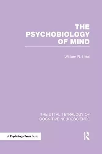 The Psychobiology of Mind cover