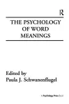 The Psychology of Word Meanings cover