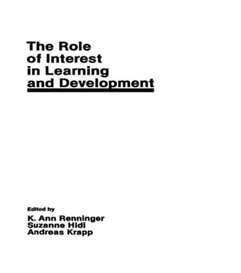 The Role of interest in Learning and Development cover