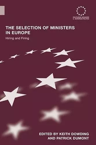 The Selection of Ministers in Europe cover