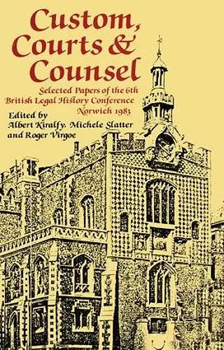 Custom, Courts, and Counsel cover