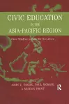 Civic Education in the Asia-Pacific Region cover