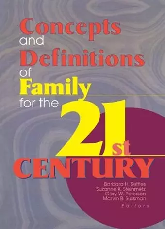 Concepts and Definitions of Family for the 21st Century cover