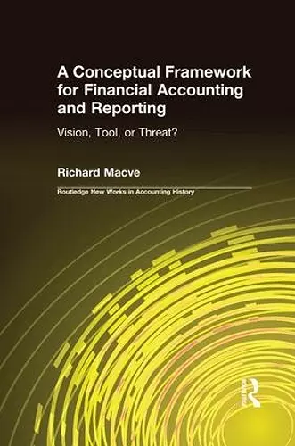 A Conceptual Framework for Financial Accounting and Reporting cover