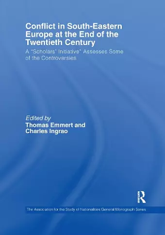 Conflict in Southeastern Europe at the End of the Twentieth Century cover