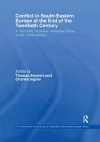 Conflict in Southeastern Europe at the End of the Twentieth Century cover