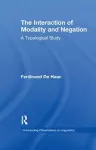 The Interaction of Modality and Negation cover