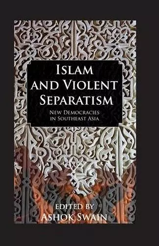 Islam And Violent Separatism cover