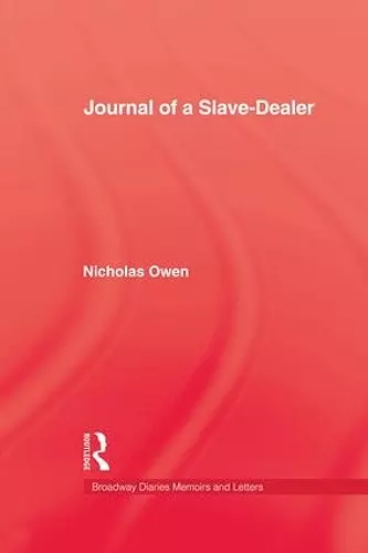 Journal Of A Slave-Dealer cover