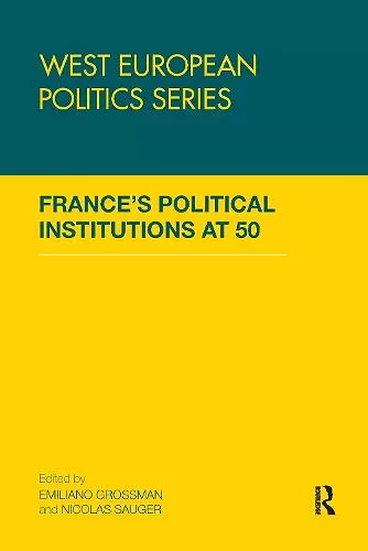 France’s Political Institutions at 50 cover