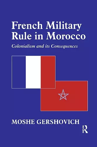 French Military Rule in Morocco cover