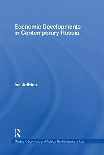 Economic Developments in Contemporary Russia cover