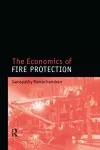 The Economics of Fire Protection cover