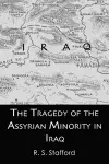 The Tragedy of the Assyrian Minority in Iraq cover