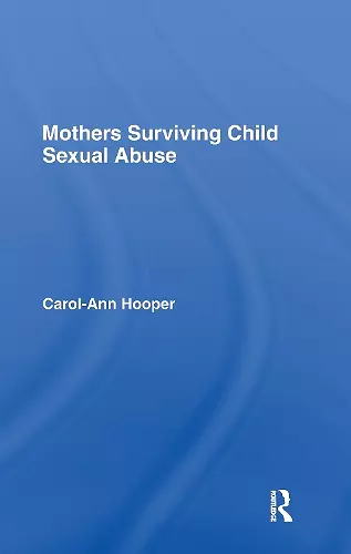 Mothers Surviving Child Sexual Abuse cover