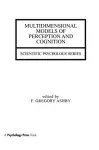 Multidimensional Models of Perception and Cognition cover