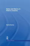 Names and Nature in Plato's Cratylus cover