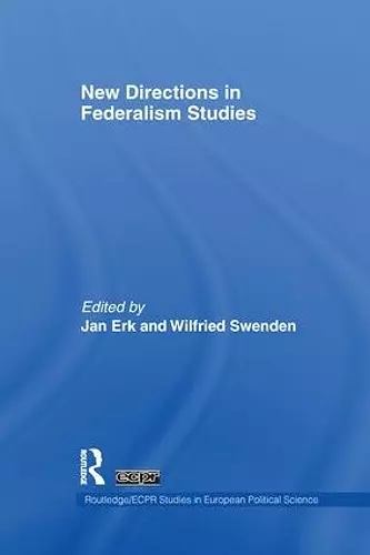 New Directions in Federalism Studies cover
