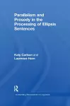 Parallelism and Prosody in the Processing of Ellipsis Sentences cover