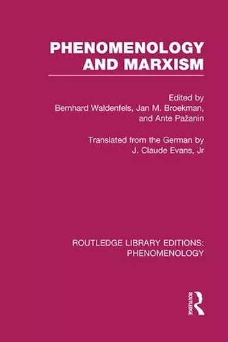 Phenomenology and Marxism cover