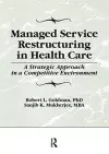 Managed Service Restructuring in Health Care cover