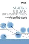 Shaping Urban Infrastructures cover