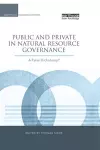 Public and Private in Natural Resource Governance cover