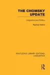 The Chomsky Update (RLE Linguistics A: General Linguistics) cover