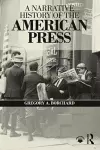 A Narrative History of the American Press cover