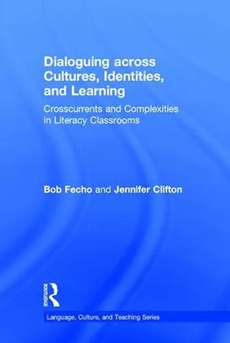 Dialoguing across Cultures, Identities, and Learning cover