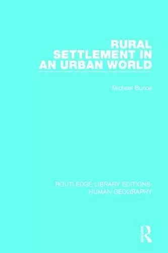 Rural Settlement in an Urban World cover