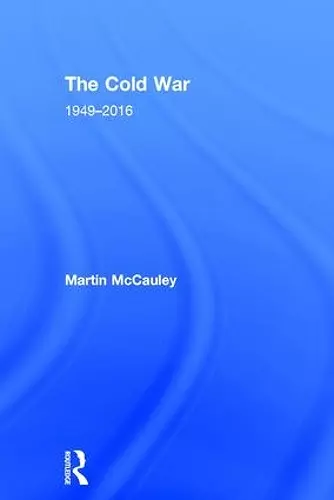 The Cold War 1949-2016 cover