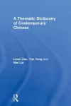 A Thematic Dictionary of Contemporary Chinese cover