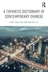 A Thematic Dictionary of Contemporary Chinese cover