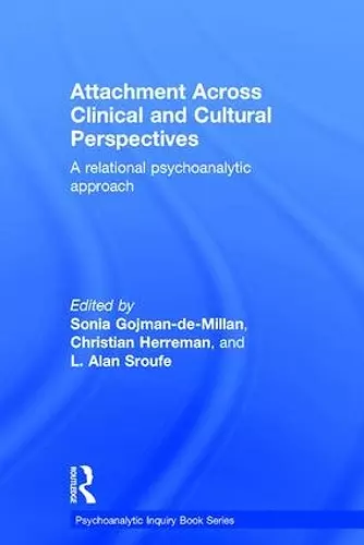 Attachment Across Clinical and Cultural Perspectives cover