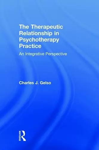 The Therapeutic Relationship in Psychotherapy Practice cover