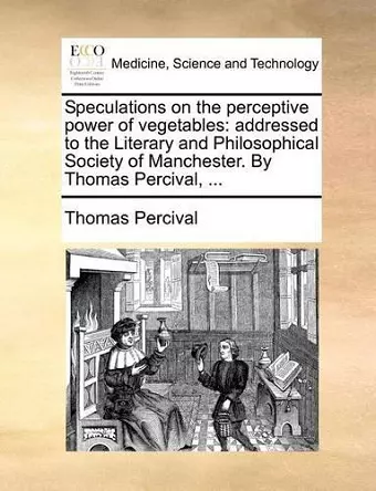 Speculations on the Perceptive Power of Vegetables cover