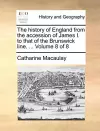 The History of England from the Accession of James I. to That of the Brunswick Line. ... Volume 8 of 8 cover