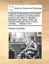 A Journal of Transactions and Events, During a Residence of Nearly Sixteen Years on the Coast of Labrador; ... Illustrated with Proper Charts. by George Cartwright, Esq. in Three Volumes. ... Volume 1 of 3 cover