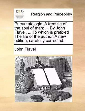 Pneumatologia. a Treatise of the Soul of Man cover