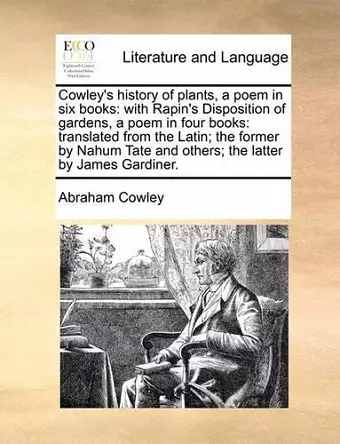 Cowley's History of Plants, a Poem in Six Books cover