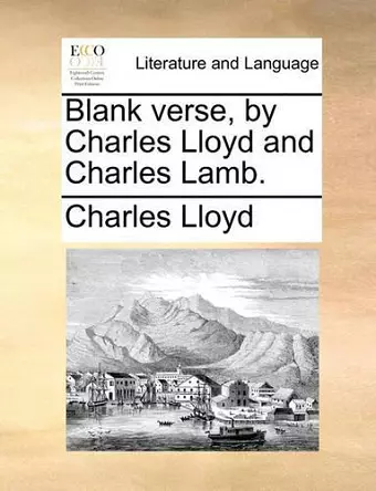 Blank Verse, by Charles Lloyd and Charles Lamb. cover