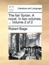 The Fair Syrian. a Novel. in Two Volumes. ... Volume 2 of 2 cover