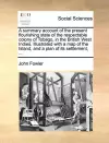 A Summary Account of the Present Flourishing State of the Respectable Colony of Tobago, in the British West Indies. Illustrated with a Map of the Island, and a Plan of Its Settlement, ... cover