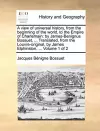 A View of Universal History, from the Beginning of the World, to the Empire of Charlemain cover