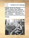 Estelle. by M. de Florian, ... with an Essay Upon Pastoral. Translated from the French, by Mrs. Susanna Cummyng. in Two Volumes. ... Volume 2 of 2 cover