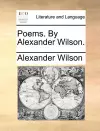Poems. by Alexander Wilson. cover