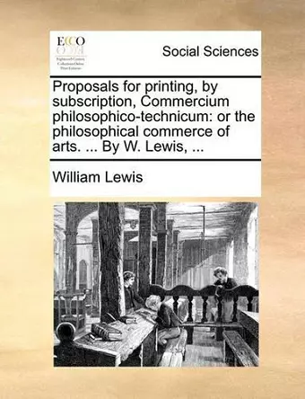 Proposals for Printing, by Subscription, Commercium Philosophico-Technicum cover