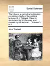 The Tribune, a Periodical Publication, Consisting Chiefly of the Political Lectures of J. Thelwall. Taken in Short-Hand by W. Ramsey, and Revised by the Lecturer. ... Volume 3 of 3 cover