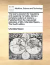 The Lady's Assistant for Regulating and Supplying Her Table, Being a Complete System of Cookery, ... Published from the Manuscript Collection of Mrs. Charlotte Mason, ... the Fourth Edition. cover